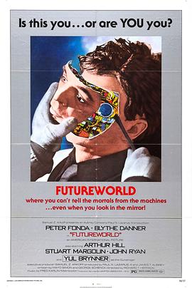 17吃瓜官网《未来世界 Futureworld》免费在线观看