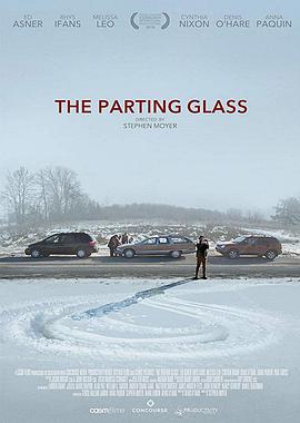 17吃瓜官网《破碎的玻璃 The Parting Glass》免费在线观看