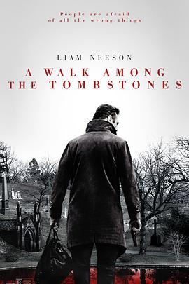 17吃瓜官网《行过死荫之地 A Walk Among the Tombstones》免费在线观看