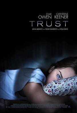 17吃瓜官网《信任 Trust》免费在线观看