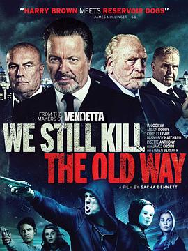 17吃瓜官网《各取应得 We Still Kill the Old Way》免费在线观看