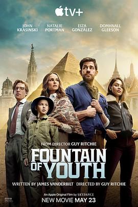 17吃瓜官网《寻秘不老泉 Fountain of Youth》免费在线观看