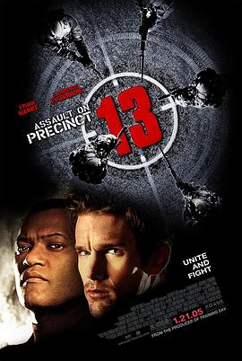 17吃瓜官网《血溅13号警署 Assault on Precinct 13》免费在线观看
