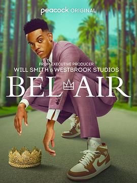 17吃瓜官网《贝艾尔 第一季 Bel-Air Season 1》免费在线观看