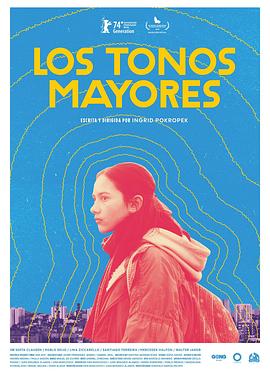17吃瓜官网《主要音调 Los tonos mayores》免费在线观看
