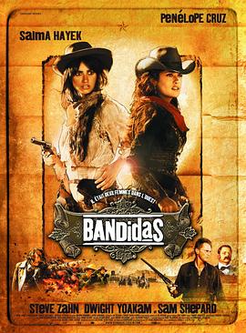 17吃瓜官网《侠盗魅影 Bandidas》免费在线观看