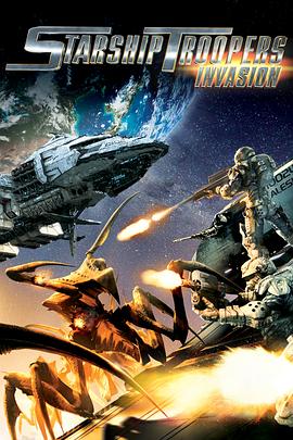 17吃瓜官网《星河战队：入侵 Starship Troopers: Invasion》免费在线观看