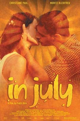 17吃瓜官网《在七月 Im Juli.》免费在线观看