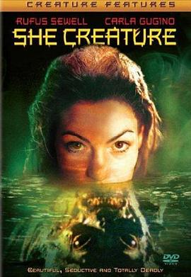17吃瓜官网《终极人鱼岛 Mermaid Chronicles Part 1: She Creature》免费在线观看