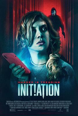 17吃瓜官网《杀戮开始 Initiation》免费在线观看