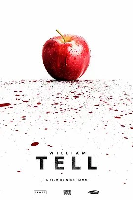 17吃瓜官网《威廉·退尔 William Tell》免费在线观看