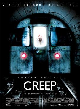 17吃瓜官网《地铁惊魂 Creep》免费在线观看